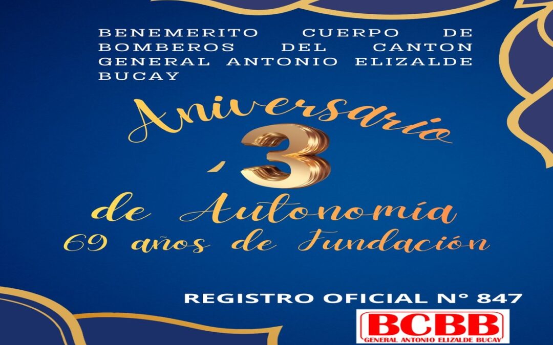 CELEBRAMOS NUESTRO 3er ANIVERSARIO DE AUTONOMÍA
